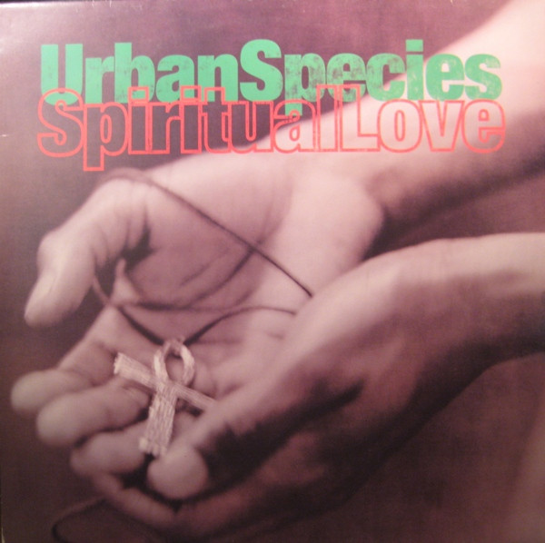 Urban Species – Spiritual Love (1994, Vinyl) - Discogs