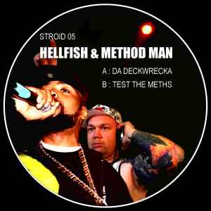 Hellfish - Da Deckwrecka / Test The Meths album cover
