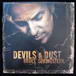 Bruce Springsteen - Devils & Dust | Releases | Discogs