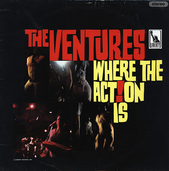 The Ventures - Where The Action Is | Releases | Discogs