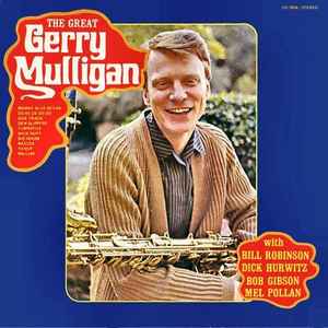 Gerry Mulligan – The Great Gerry Mulligan (Vinyl) - Discogs