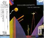 Yellowjackets - Four Corners | Releases | Discogs