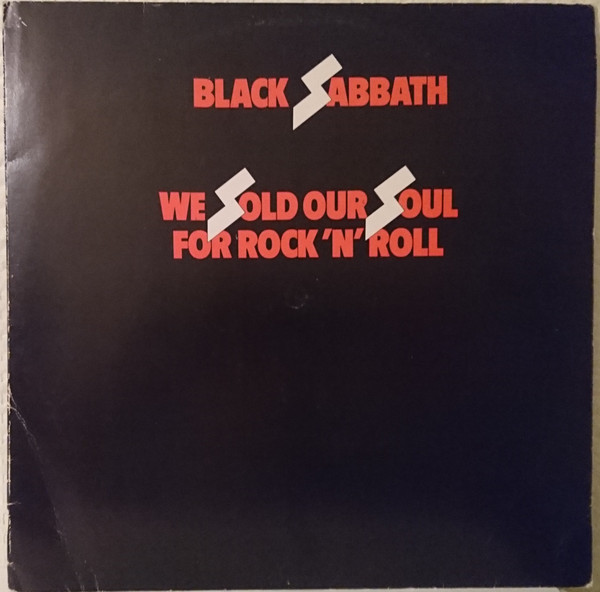 Black Sabbath – We Sold Our Soul For Rock 'N' Roll (1981, Vinyl 