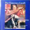 Pier Francesco Cavalli* - Messe Concertante Pour Double Choeur A 8 Voix Et Orchestre