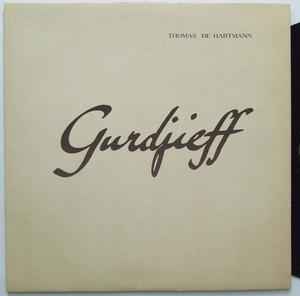 Gurdjieff* / Thomas De Hartmann - Gurdjieff : Hymns From A Great Temple
