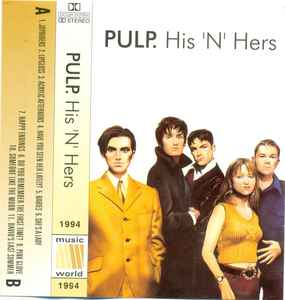 Pulp - His 'N' Hers | Releases | Discogs