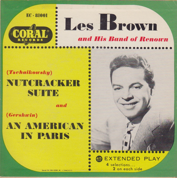 Les Brown And His Band Of Renown – Nutcracker Suite And An