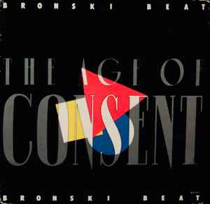 Bronski Beat - The Age Of Consent album cover