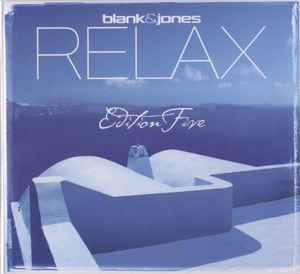 Blank & Jones - Relax (Edition Five)