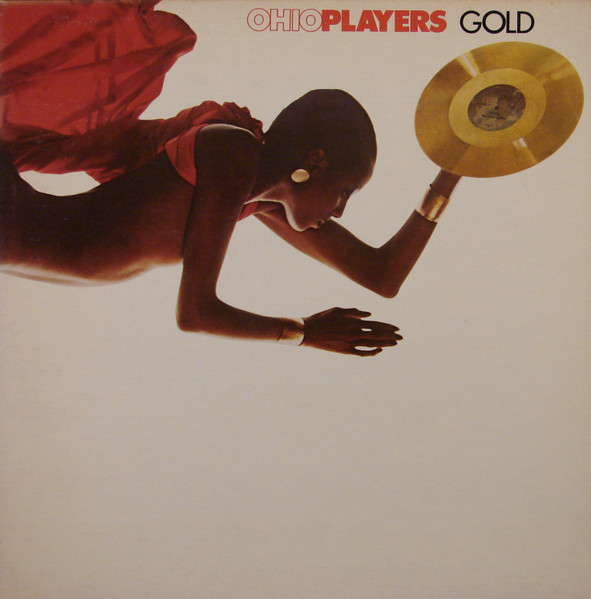 Ohio Players – Ohio Players Gold (1976, Gatefold, Vinyl) - Discogs