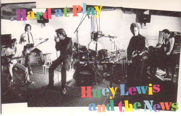 Huey Lewis And The News – Hard At Play (1991, Dolby, Cassette