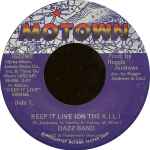Dazz Band - Keep It Live (On The K.I.L.) / Keep It Live (On The K.I.L. –  Solidity Records