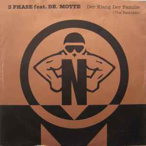 3 Phase Feat. Dr. Motte - Der Klang Der Familie (The Remixes)