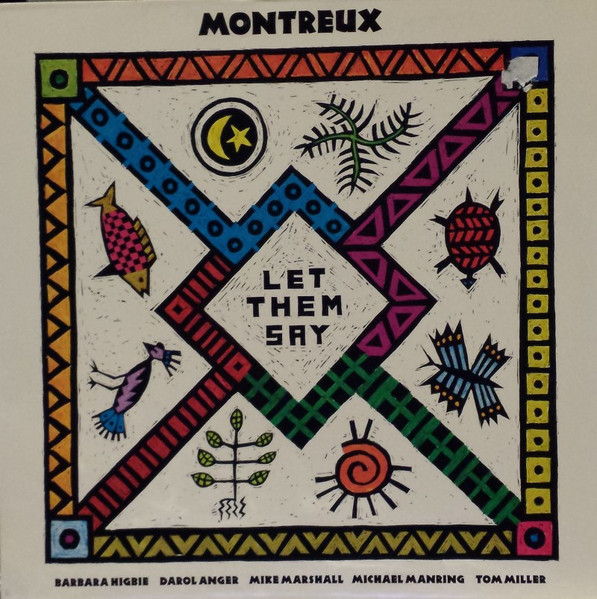 Montreux – Let Them Say (1989, CD) - Discogs