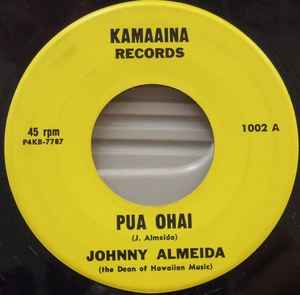 John Kameaaloha Almeida - Pua Ohai / Lei Loke O Kapuanhou album cover