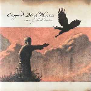 A Love Of Shared Disasters - Crippled Black Phoenix