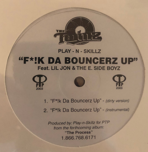 lataa albumi PlayNSkillz - Fk Da Bouncerz Up Got It All