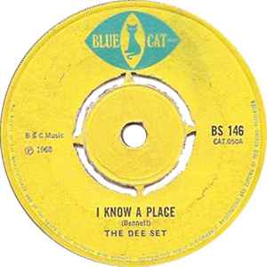 The Dee Set / Roy Bennett – I Know A Place / I Dangerous (1969