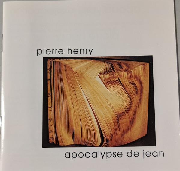 Pierre Henry – Apocalypse De Jean (1994, CD) - Discogs