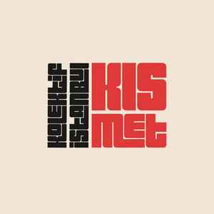 Kolektif Istanbul - Kismet album cover