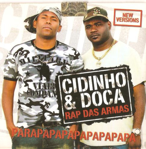 Cidinho & Doca – Rap Das Armas (2009, CD) - Discogs