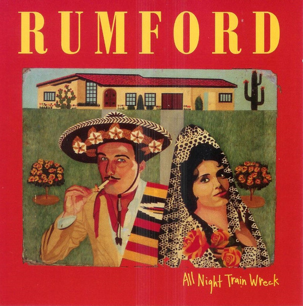 descargar álbum Rumford - All Night Train Wreck