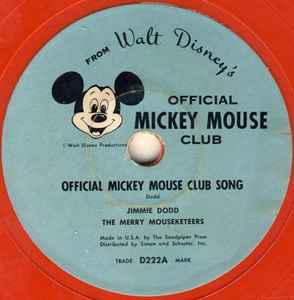 Jimmie Dodd, The Mouseketeers – Mickey Mouse Club March And Song