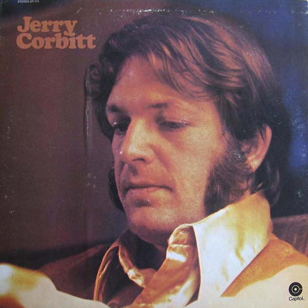 Jerry Corbitt – Jerry Corbitt (1971