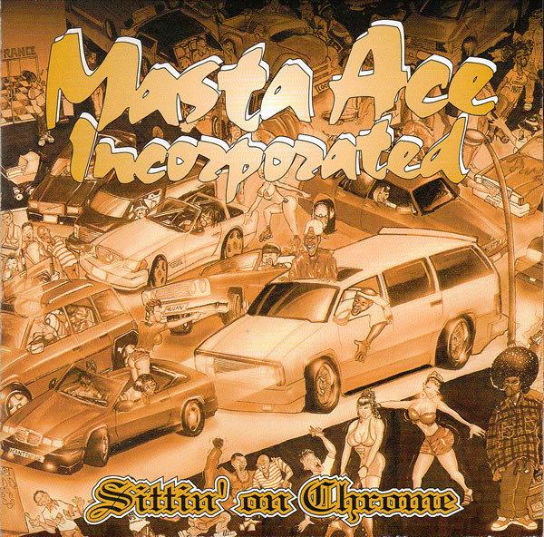 Masta Ace Incorporated – Sittin' On Chrome (1995, Gatefold, Vinyl 