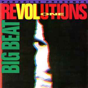 Nelson "Paradise" Roman - Big Beat Revolutions Vol. #1 album cover