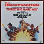 Cover von Three The Hard Way (Original Motion Picture Soundtrack), 1974, Vinyl