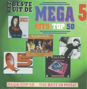 Various - Het Beste Uit De Mega Hits Top 50 Van 1997 5 - Mei album cover