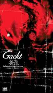 Gackt – Requiem et Reminiscence ~終焉と静寂~ (2001, VHS) - Discogs