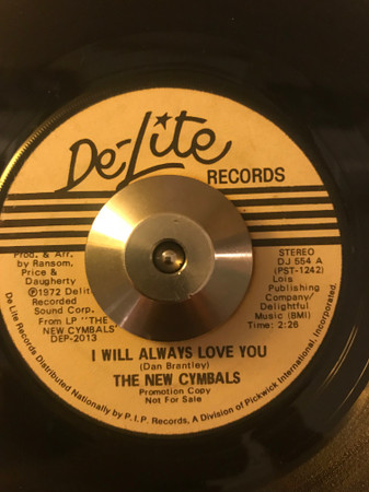 The New Cymbals – I Will Always Love You (1972, Vinyl) - Discogs