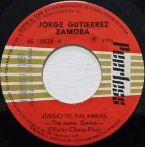 Jorge Gutierrez Zamora - Juego De Palabras = The Name Game / El Fut Bol album cover