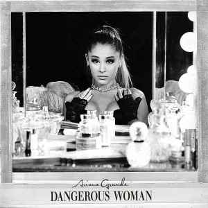 Обложка альбома Dangerous Woman от Ariana Grande