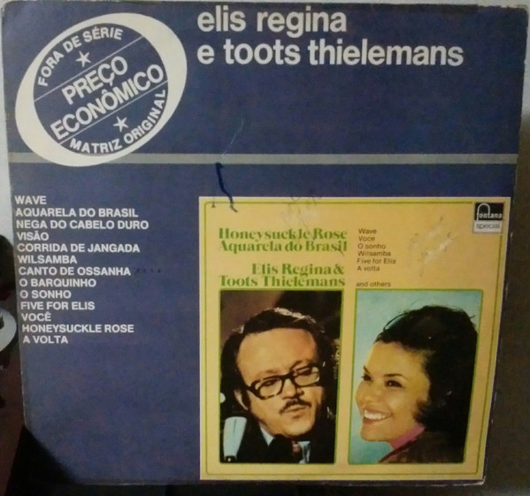 Elis Regina & Toots Thielemans - Elis & Toots | Releases | Discogs