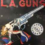 L.A. Guns – Cocked u0026 Loaded (1989