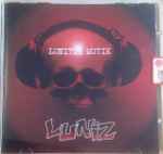 Luniz - Lunitik Muzik | Releases | Discogs