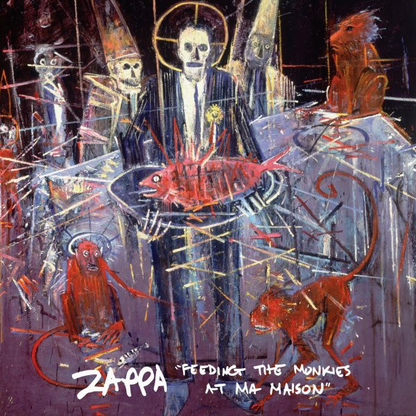 Frank Zappa – Feeding The Monkies At Ma Maison (2015, Orange 