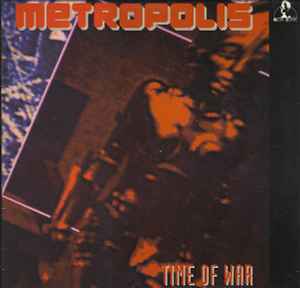 Time Of War - Metropolis