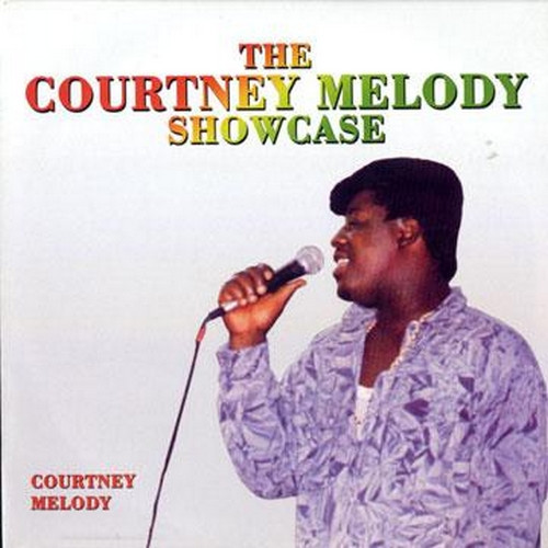 Courtney Melody – The Courtney Melody Showcase (Vinyl) - Discogs