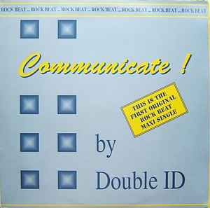 Double I.D. - Communicate !