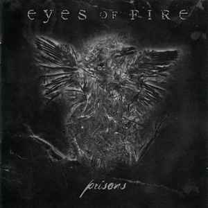 Eyes Of Fire - Prisons album cover