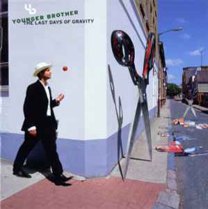 Younger Brother - The Last Days Of Gravity album cover