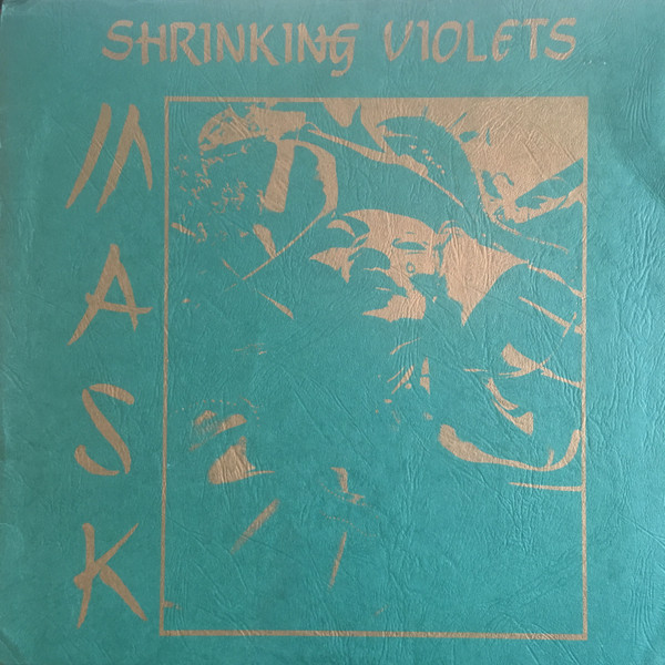 lataa albumi Shrinking Violets - Mask