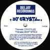 DJ Crystl - Crystlize / Deep Space