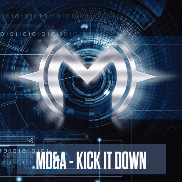 last ned album MD&A - Kick It Down