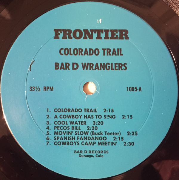 descargar álbum Bar D Wranglers - Colorado Trail