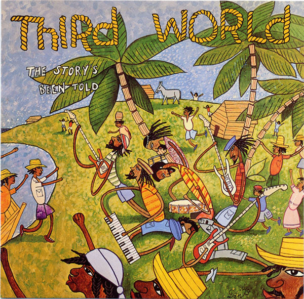 Third World - The Story's Been Told | Releases | Discogs